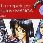 Guida completa per disegnare manga